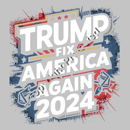 Trump Fix America Again 2024 Campaign Graphic with Red and Blue Elements Thumbnail